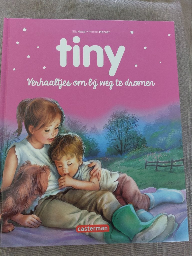 Tiny - Verhaaltjes om bij weg te dromen - 5 mooie verhalen, Enlèvement, Comme neuf, Gijs Haag - Marcel Marlier