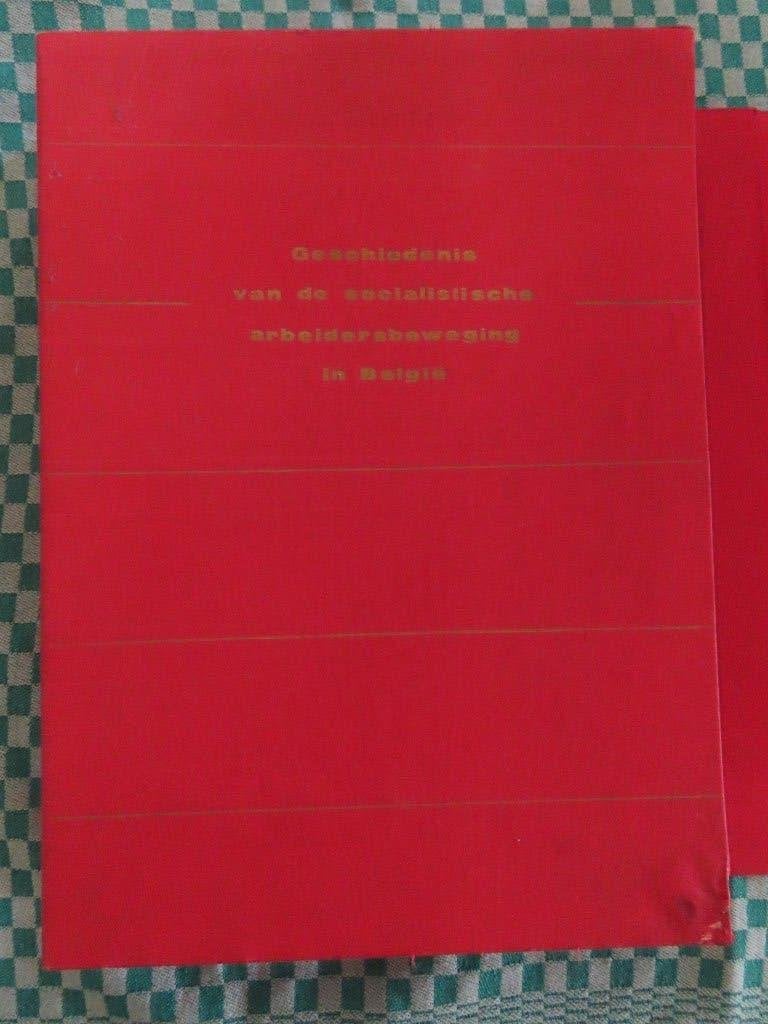 Geschiedenis van de socialistische arbeidersbeweging in B., Ophalen of Verzenden, Gelezen