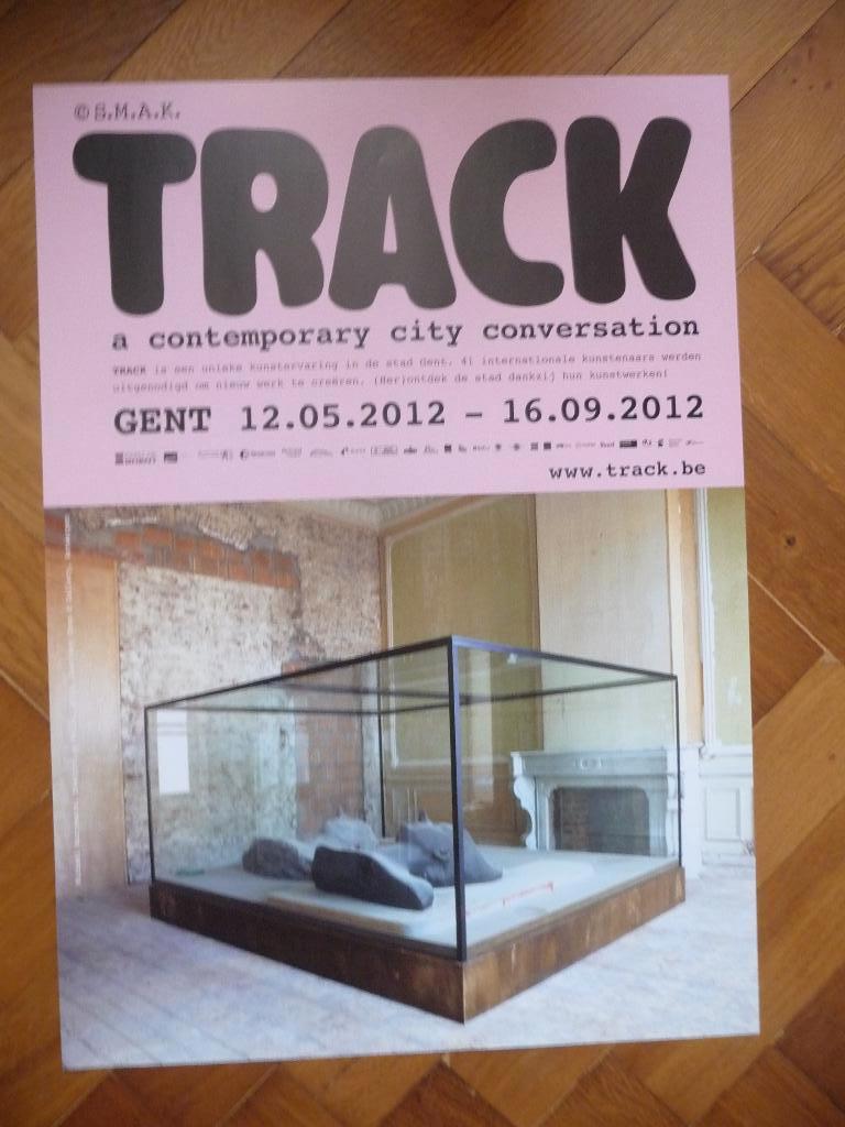 MICHAEL BORREMANS : AFFICHE TRACK GENT 2012, Ophalen of Verzenden