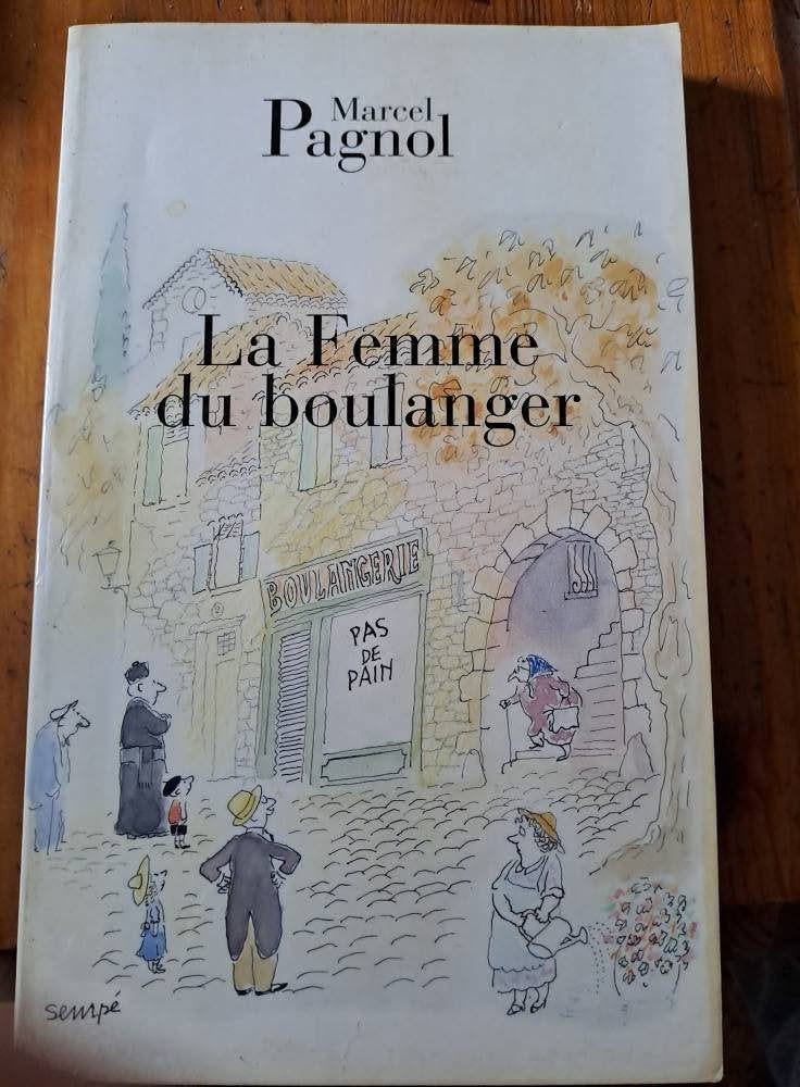 Marcel Pagnol la femme du Boulanger, Comme neuf, Marcel Pagnol, Enlèvement, Europe autre