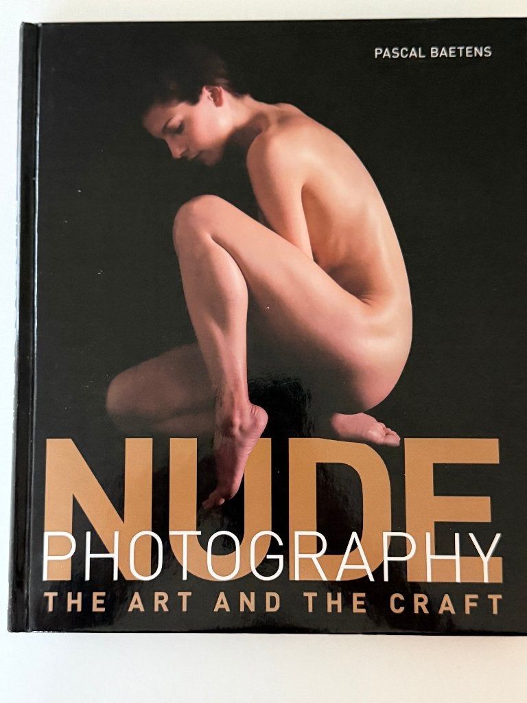 Pascal Baetens – Nude Photography: The Art and the Craft, Ophalen of Verzenden, Pascal Baetens, Gelezen, Fotografen