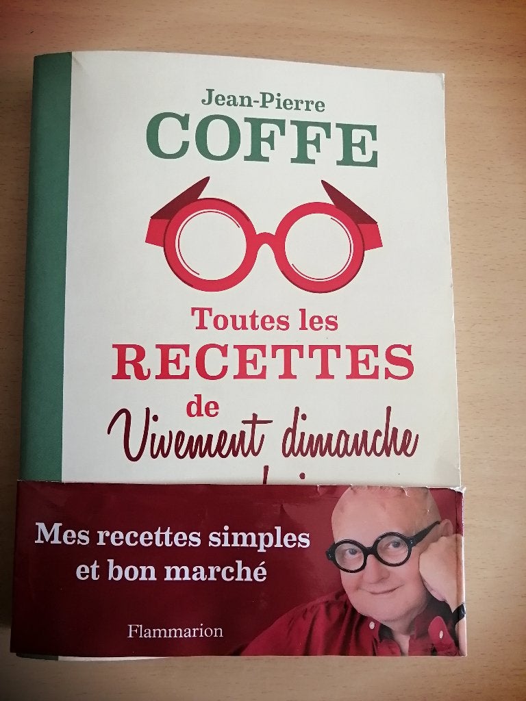 Toutes les recettes de Vivement dimanche - Jean-Pierre Coffe, Enlèvement ou Envoi, Comme neuf, France