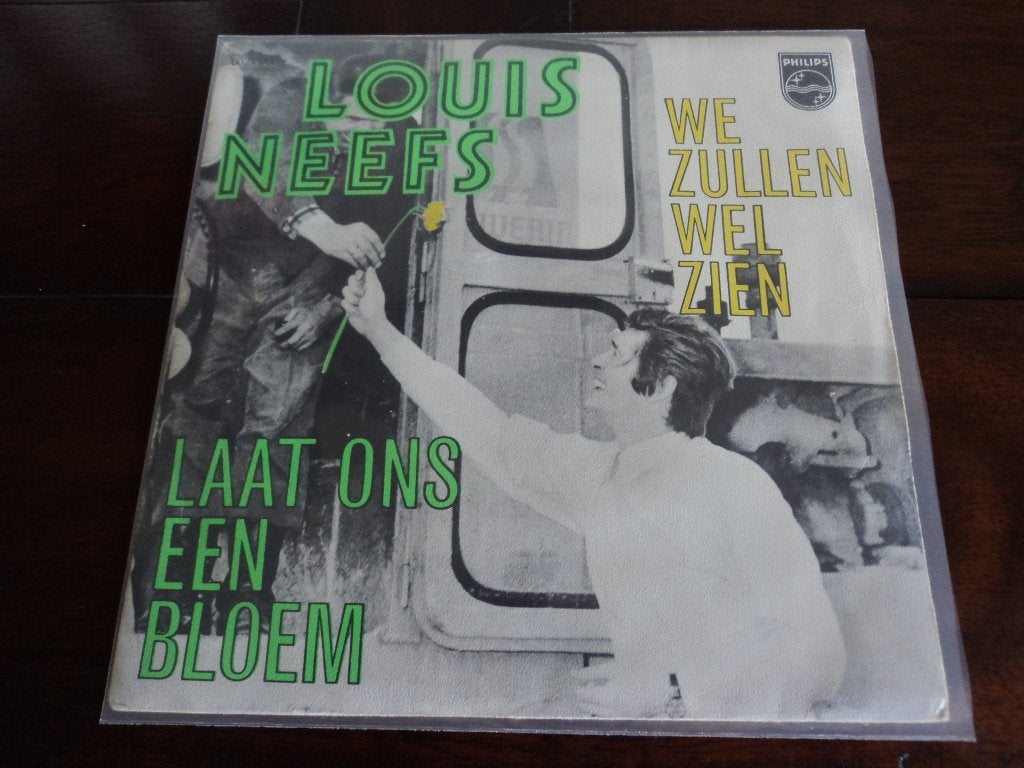 Louis Neefs: Laat ons een bloem. (ZELDZAAM!), Enlèvement ou Envoi, 7 inch, Chanson réaliste ou Smartlap, Utilisé