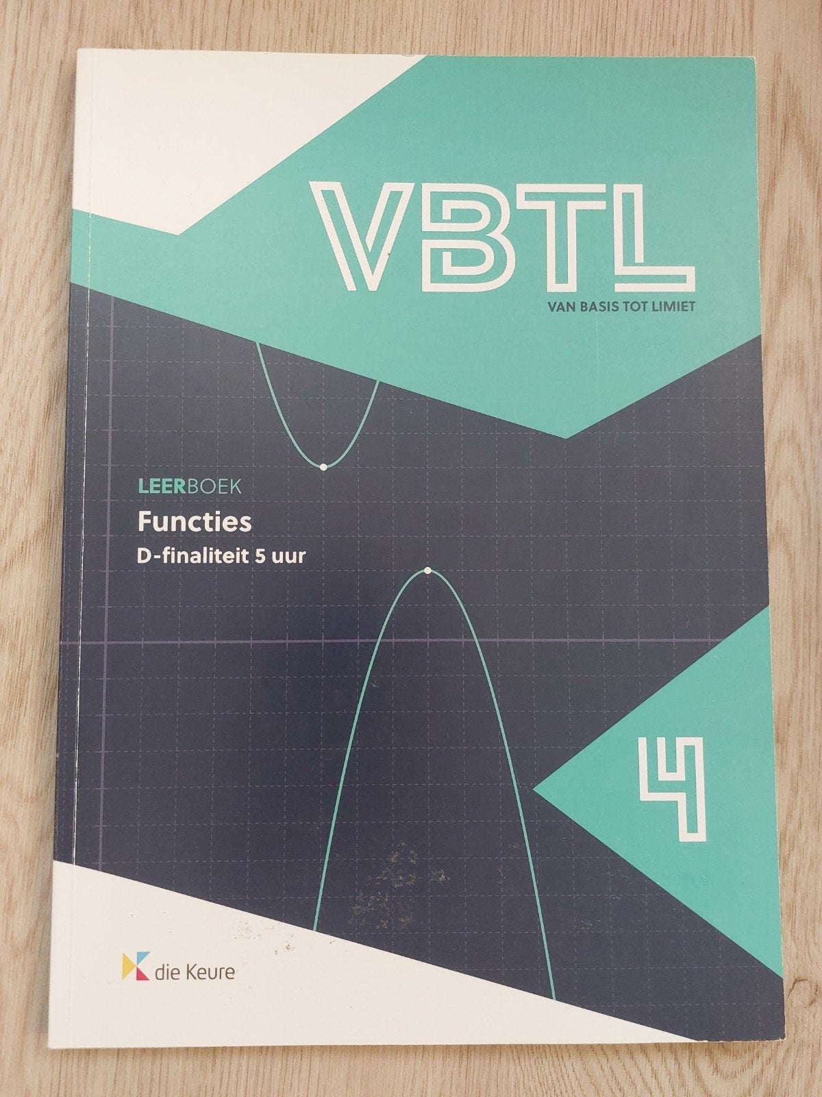 Roger Van Nieuwenhuyze - VBTL 4 – leerboek functies (D-5uur), Ophalen of Verzenden, Nederlands, Roger Van Nieuwenhuyze; Marc Muylaert; Filip Geeurickx; Phili...