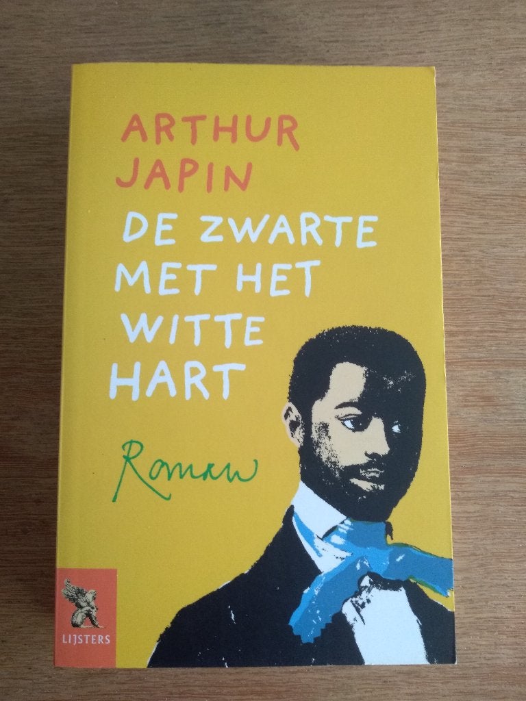 De zwarte  met  het  witte  hart  /  Arthur  Japin, Ophalen, Nieuw