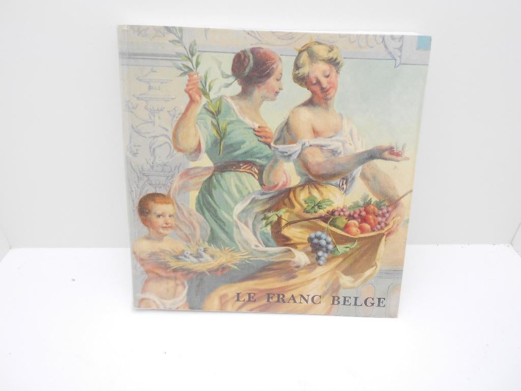 livre "Monnaies et billets belges depuis 1830", Enlèvement ou Envoi, Monnaies et Billets de banque