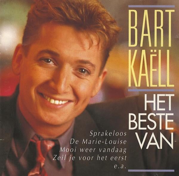 BART KAELL - HET BESTE VAN BART KAELL, Envoi, Comme neuf, Chanson réaliste ou Smartlap