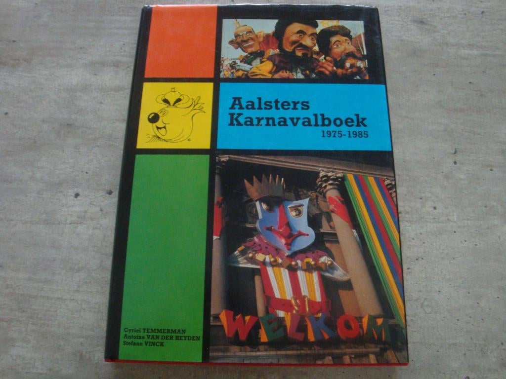 AALSTERS KARNAVALBOEK 1975-1985, Boeken, Geschiedenis | Stad en Regio, Gelezen, Ophalen of Verzenden