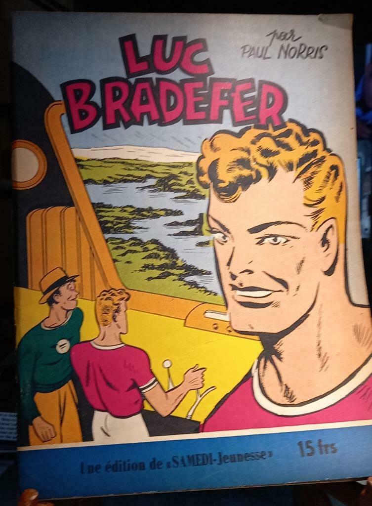 BD LUC BRADEFER 2/PAUL NORRIS/ED ZATERDAG JEUGD 1958, Boeken, Gelezen, Eén stripboek, Ophalen of Verzenden, PAUL NORRIS