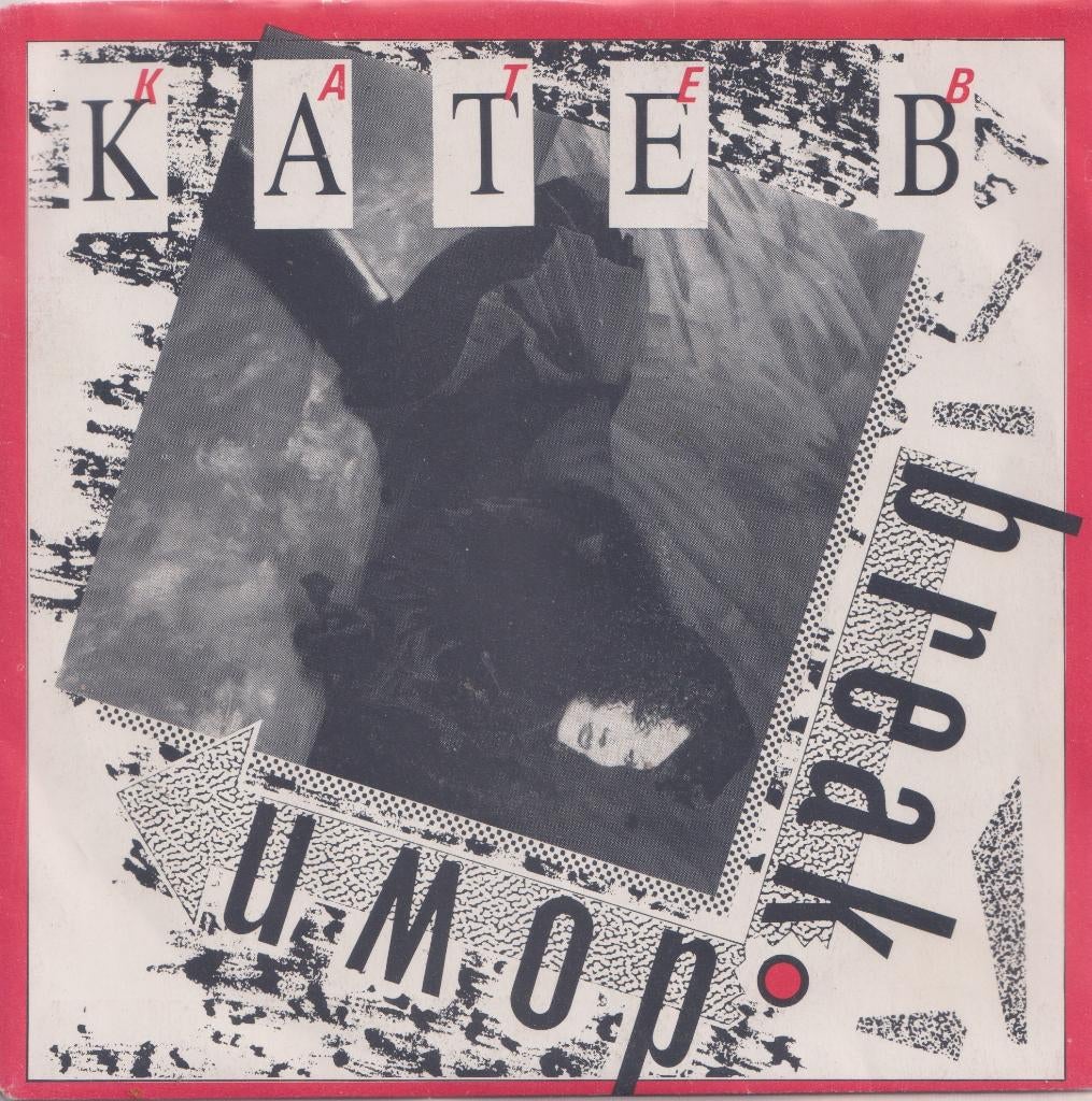 Kate B – Breakdown / Trip Noice - Single, Ophalen of Verzenden, Gebruikt, Pop