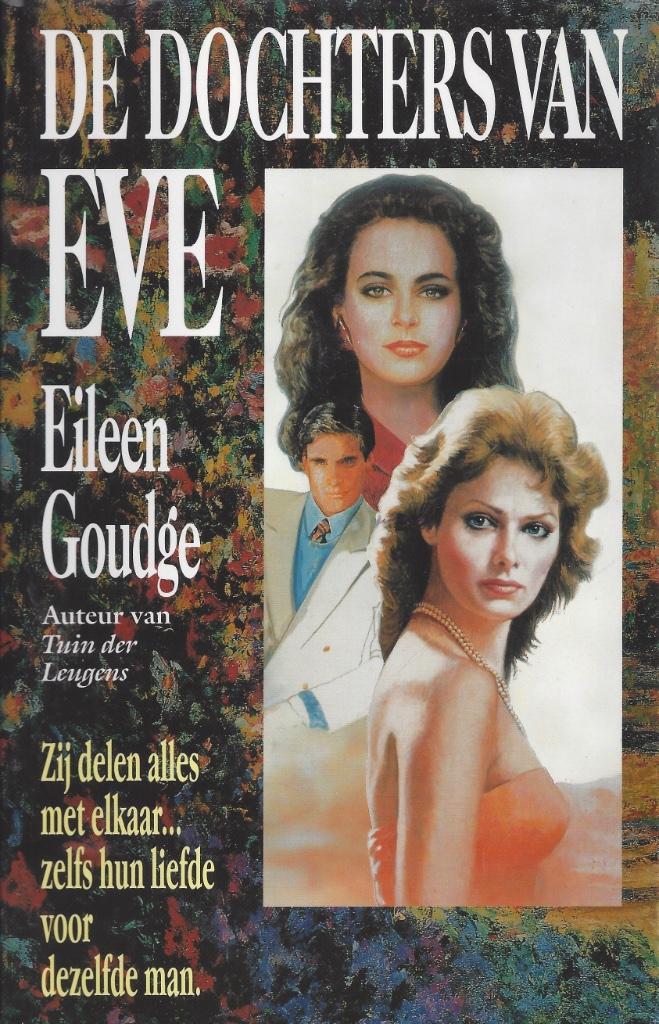 DE DOCHTERS VAN EVE van auteur Eileen GOUDGE (Roman), Boeken, Romans, Zo goed als nieuw, Amerika, Ophalen of Verzenden