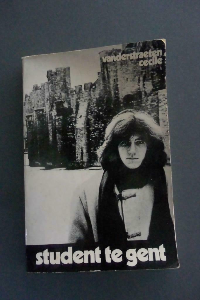 Boek "STUDENT te Gent" Vanderstraeten Cecile, Ophalen of Verzenden, Gelezen, Vanderstraeten cecile