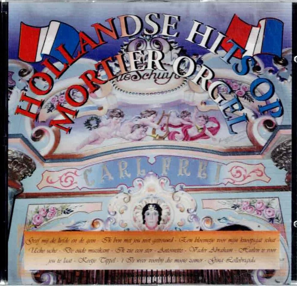 cd  -   Mortier Orgel* – Hollandse Hits Op Mortier Orgel, Ophalen of Verzenden