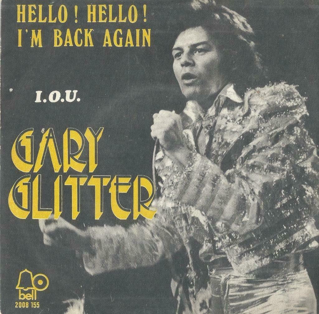 Gary Glitter – Hello! Hello! I’m back again – Single, Enlèvement ou Envoi, Utilisé, Pop