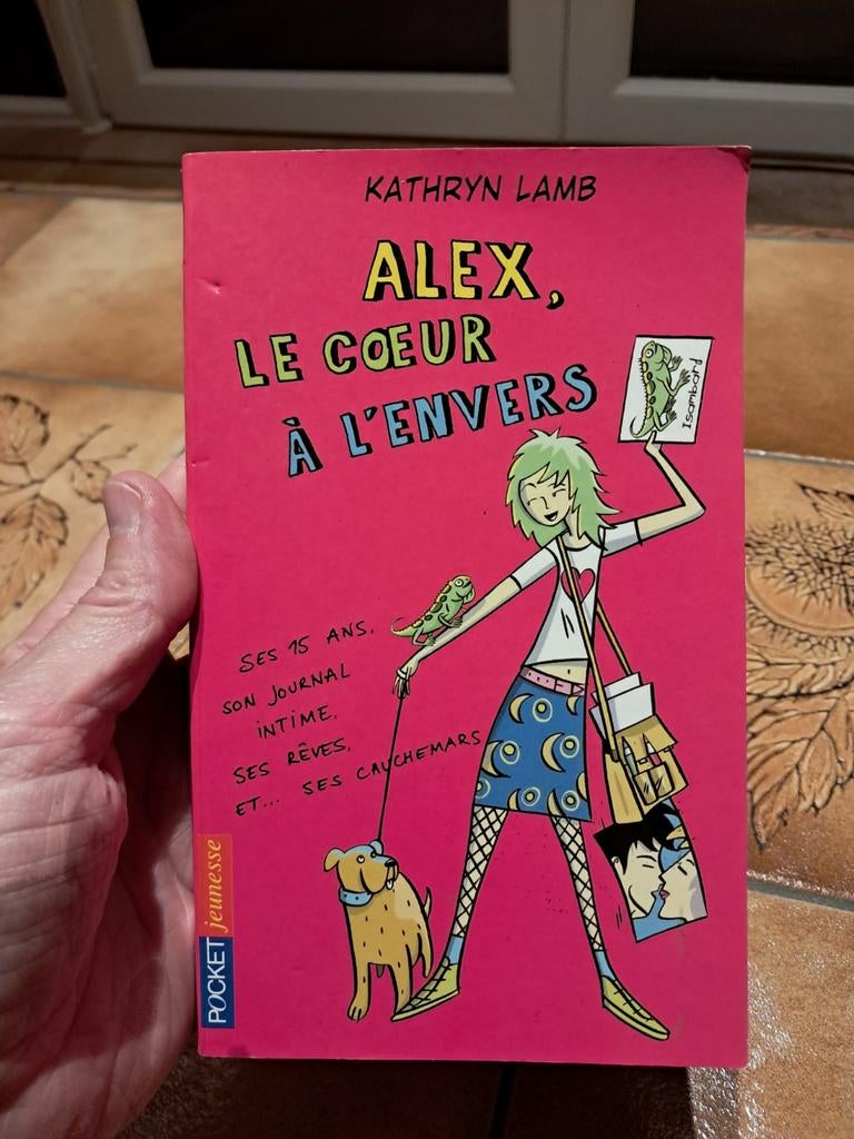 Alex, le coeur à l'envers - K.Lamb, Kathryn Lamb, Enlèvement ou Envoi, Fiction, Utilisé