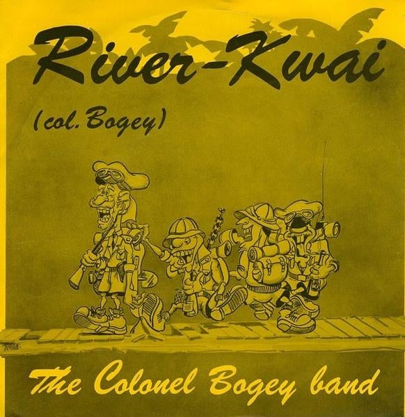 The Colonel Bogey Band - River-Kwai (Col. Bogey), Enlèvement ou Envoi, Comme neuf, Pop
