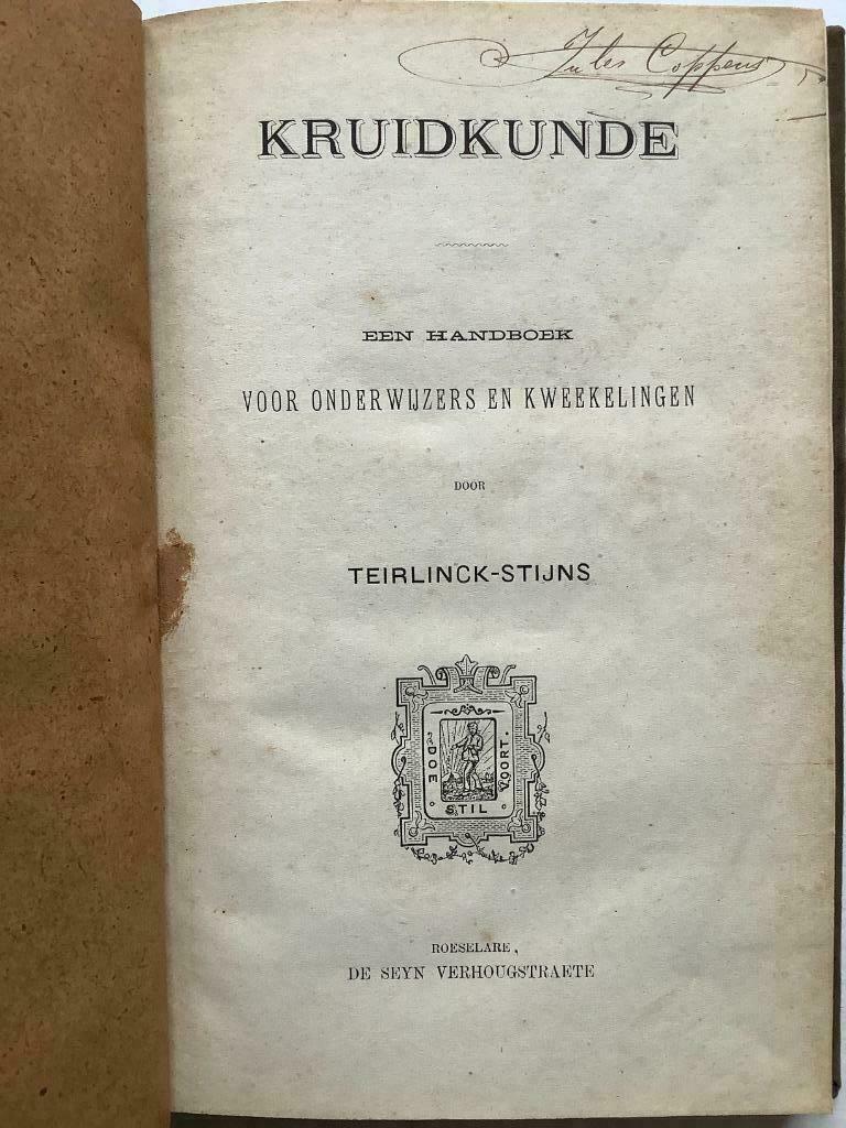 Kruidkunde - Teirlinck-Stijns, Boeken, Ophalen of Verzenden