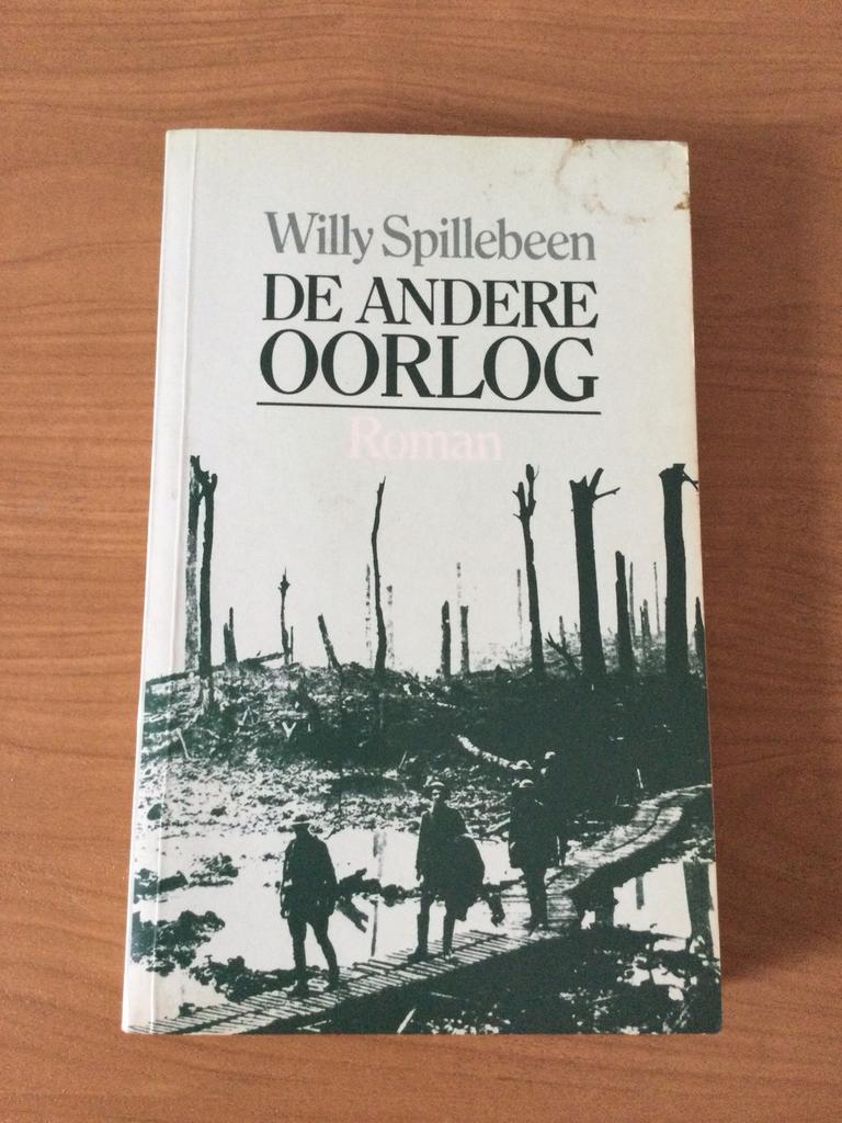 Willy Spillebeen - De andere oorlog - Roman, Boeken, Ophalen of Verzenden, Gelezen