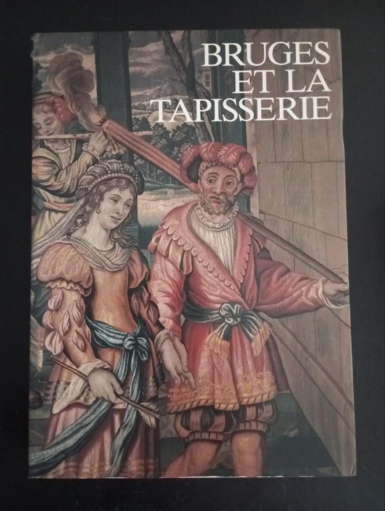 Bruges et la tapisserie, Enlèvement ou Envoi, Comme neuf
