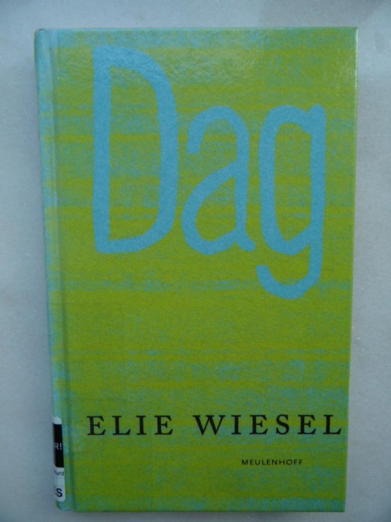 Dag, Elie Wiesel, Gelezen, België, Ophalen of Verzenden, Elie Wiesel