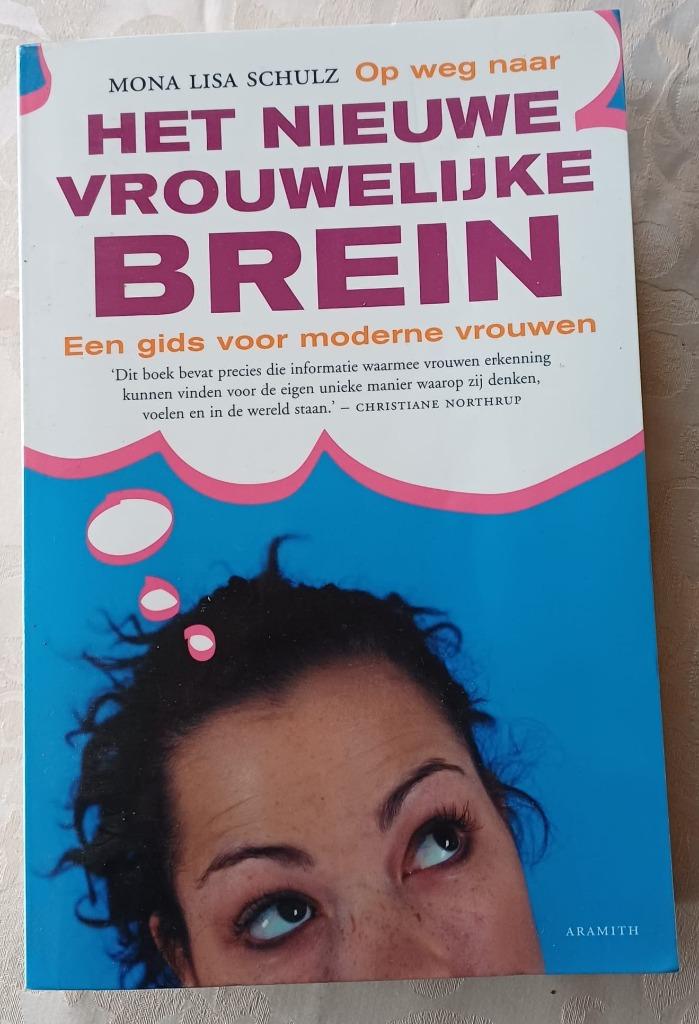 Mona Lisa Schulz - Het Nieuwe Vrouwelijke Brein, Mona Lisa Schulz, Overige onderwerpen, Ophalen, Gelezen