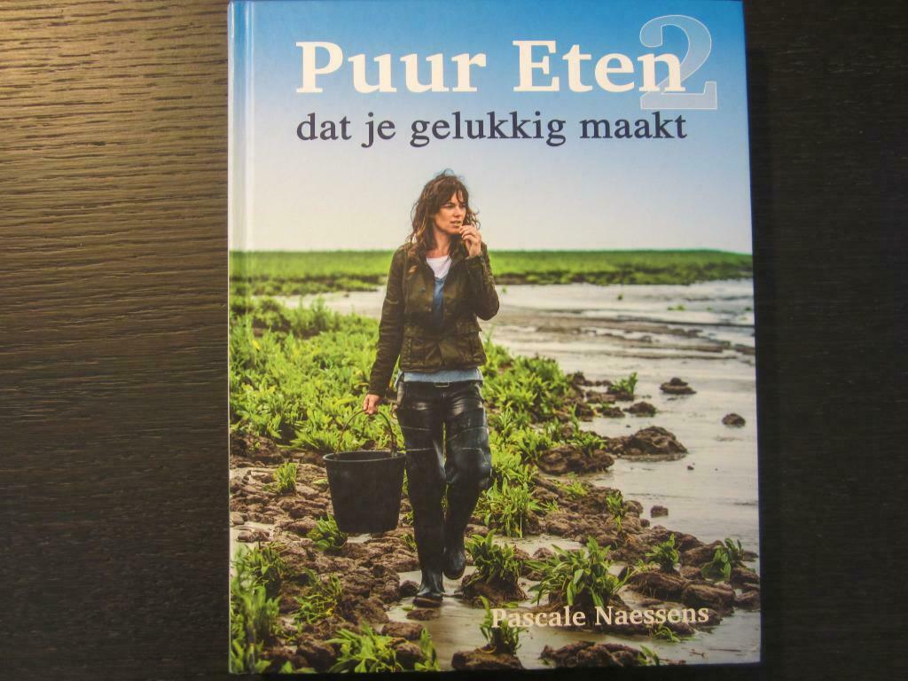Puur Eten dat je gelukkig maakt Deel 2 (Pascale Naessens), Ophalen of Verzenden, Gelezen, Voorgerechten en Soepen, Gezond koken