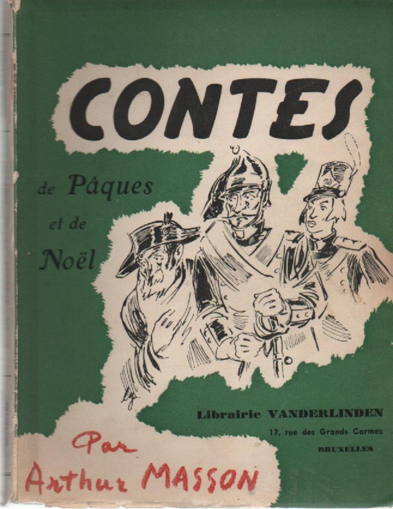 Arthur MASSON - Contes de Pâques et de Noël, Enlèvement ou Envoi, Utilisé, Arthur MASSON