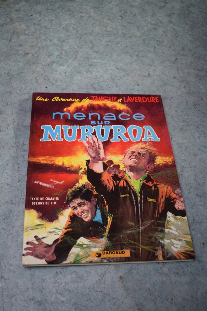 BD Tanguy et Laverdure bande dessinée Menace Mururoa 1974, Boeken, Ophalen of Verzenden, Zo goed als nieuw