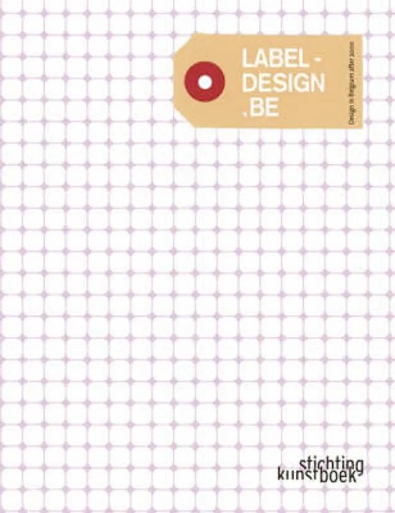 Boek „Label-Design be: Design in België na 2000., Boeken, Ophalen of Verzenden