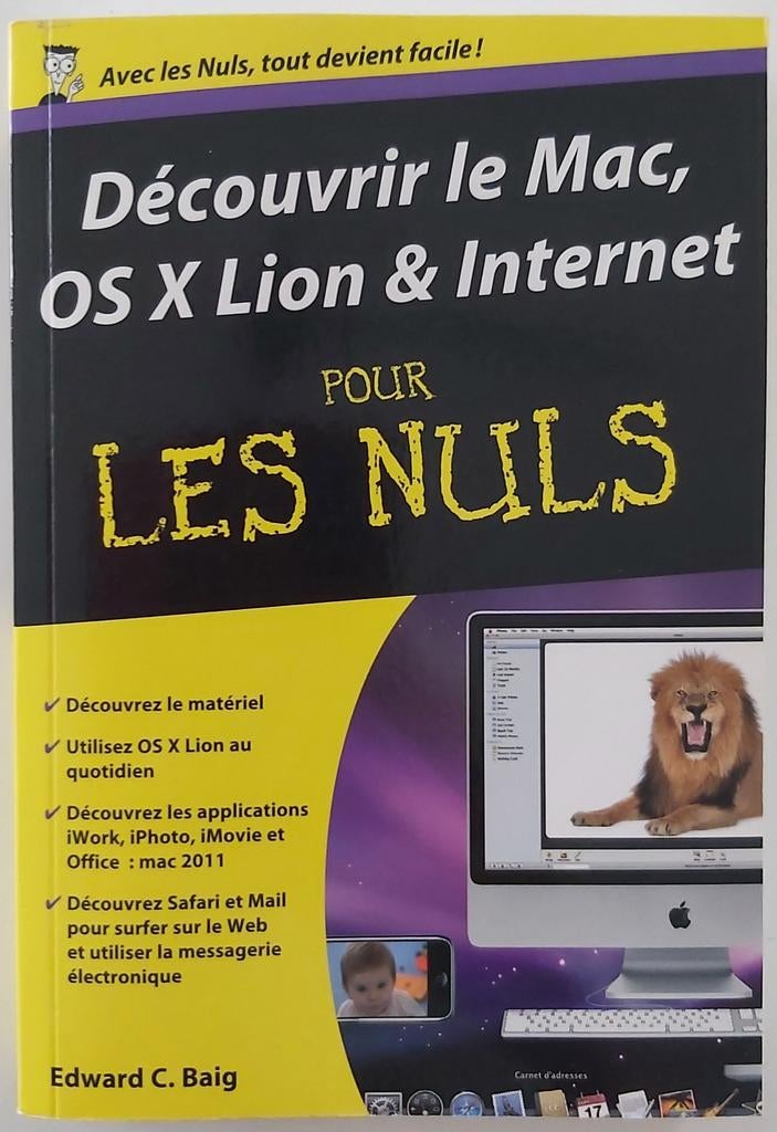 Découvrir le Mac, OS X Lion & Internet pour les Nuls, Livres, Informatique & Ordinateur, Neuf, Système d'exploitation, Enlèvement ou Envoi