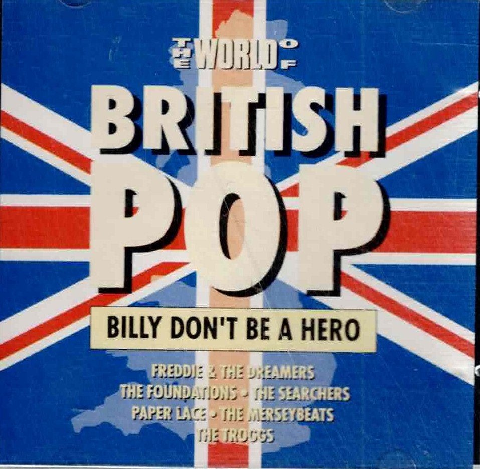 cd  /  The World Of British Pop - Billy Don't Be A Hero, CD & DVD, CD | Autres CD, Enlèvement ou Envoi