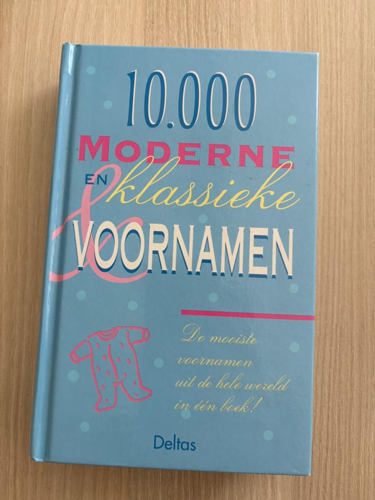 Boek 10.000 klassieke en moderne voornamen, Boeken, Ophalen of Verzenden, Zo goed als nieuw