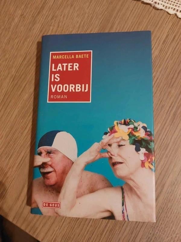 Later is voorbij / Marcella Baete, Boeken, België, Ophalen of Verzenden, Zo goed als nieuw, Marcella Baete