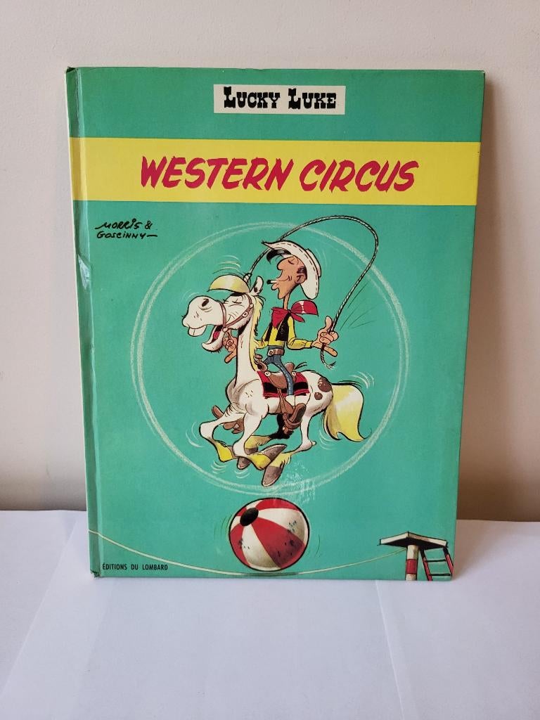 LUCKY LUKE - Western Circus - EO 1970 - Le Lombard, Enlèvement ou Envoi