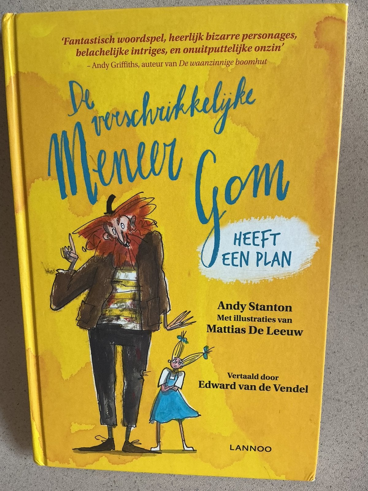 Andy Stanton - De verschrikkelijke meneer Gom heeft een plan, Ophalen, Andy Stanton
