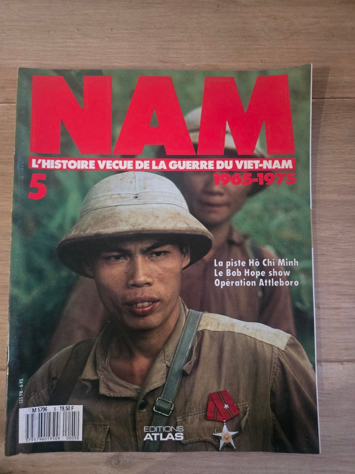 NAM n5 – Guerre du Viet-Nam 1965-1975 – Éditions Atlas – 19, Enlèvement ou Envoi