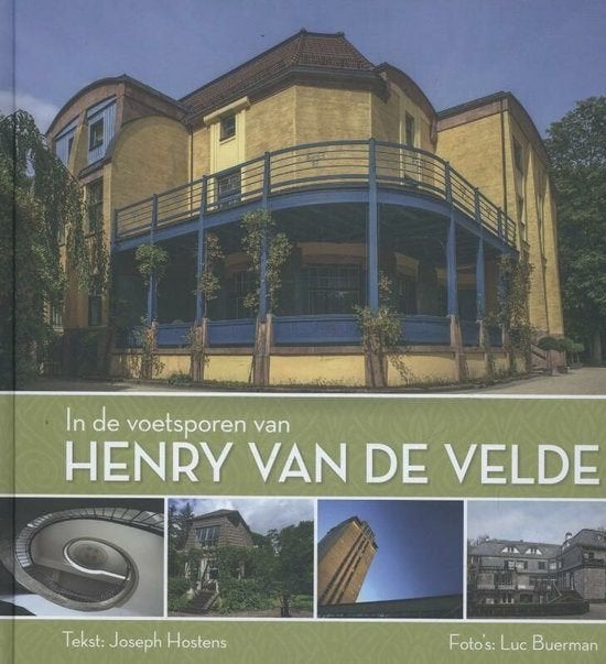 boek: in de voetsporen van Henry van de Velde, Boeken, Ophalen of Verzenden, Zo goed als nieuw, Architecten