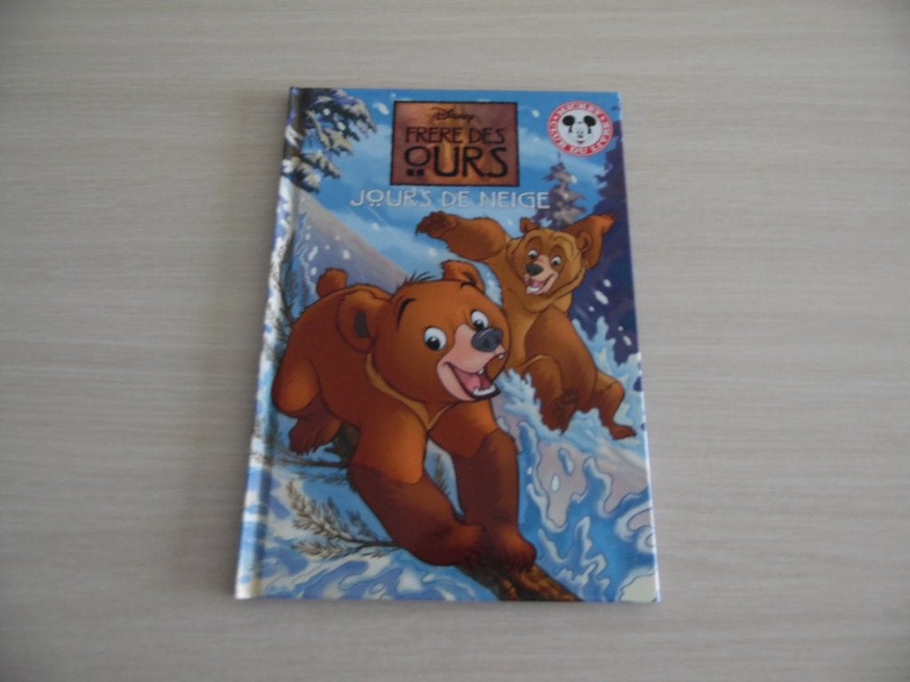 FRÈRE DES OURS  JOURS DE NEIGE     MICKEY CLUB DU LIVRE, Garçon ou Fille, Enlèvement ou Envoi, Fiction général, Collection DISNEY CINEMA