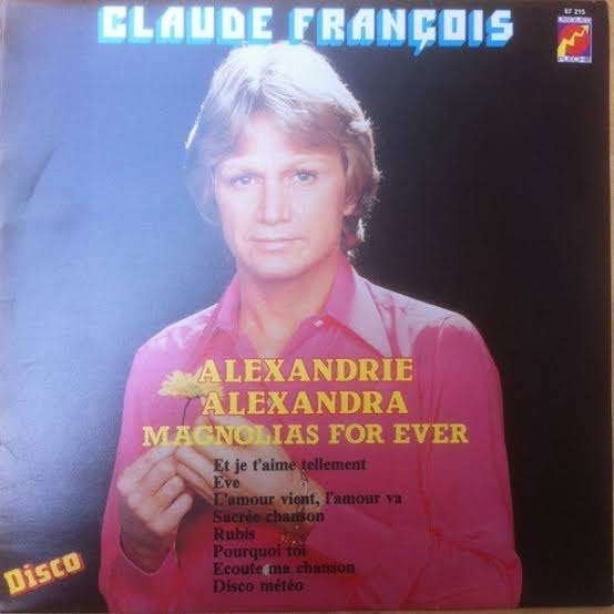 LP/ CLAUDE FRANCOIS / MAGNOLIAS FOR EVER, Ophalen of Verzenden, 12 inch, LP