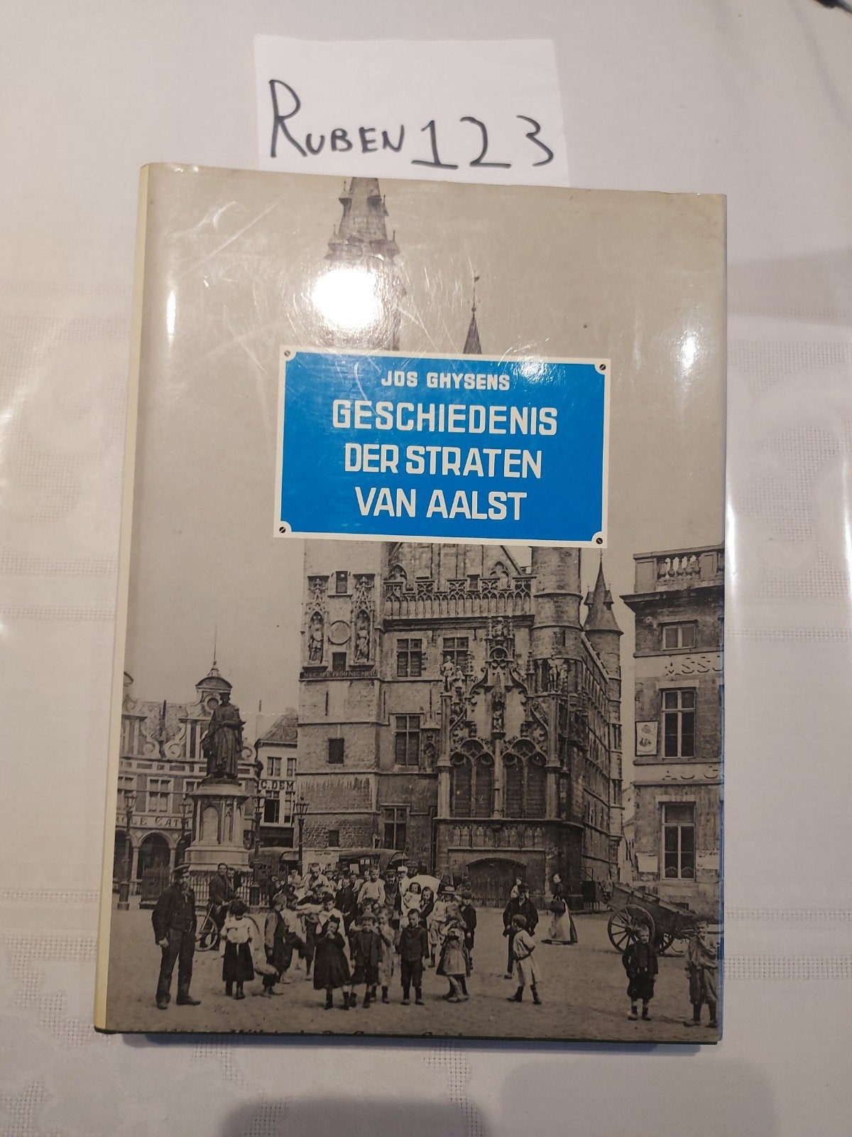 Geschiedenis der straten van Aalst, Boeken, Ophalen of Verzenden