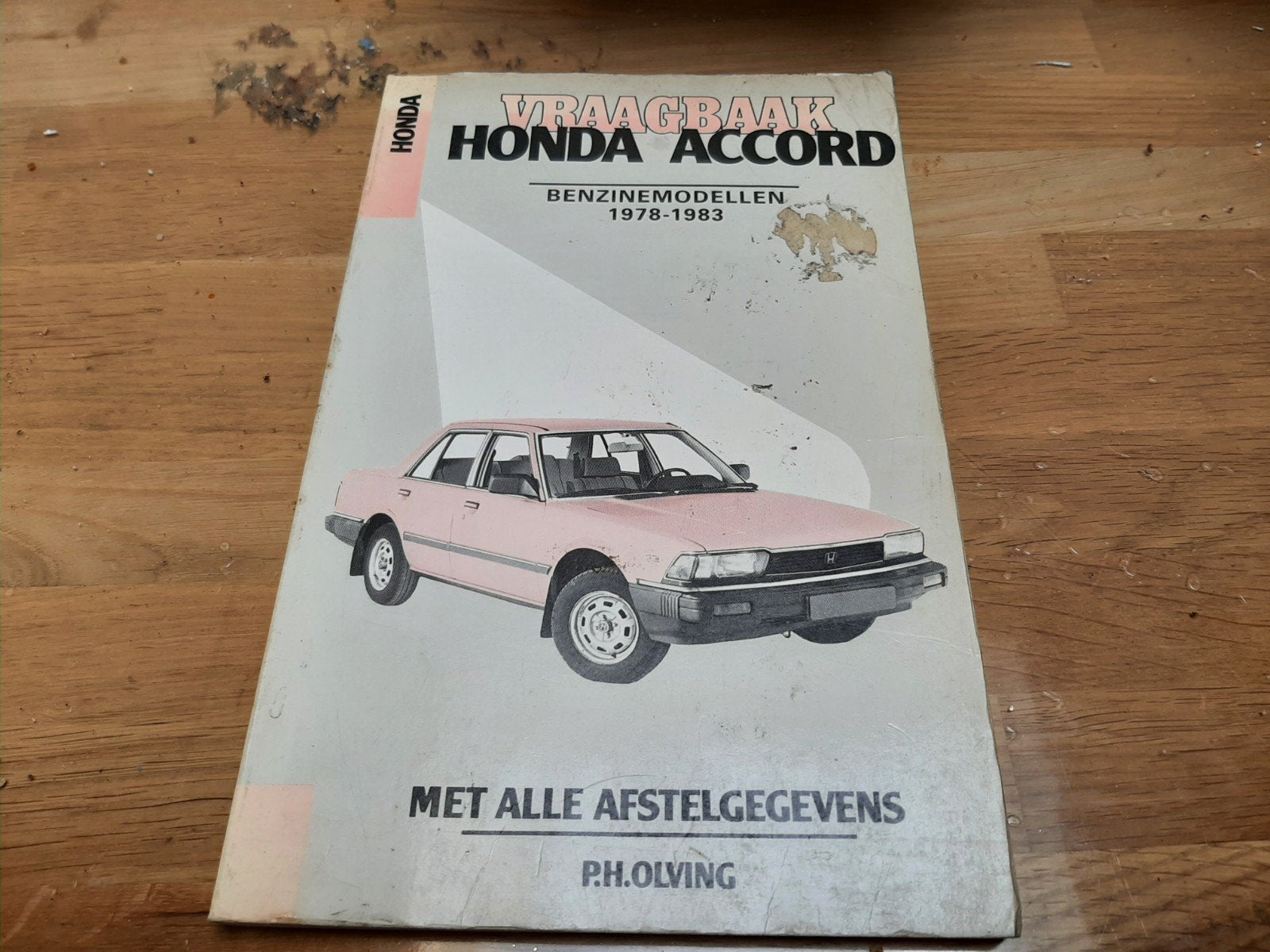 Vraagbaak Honda Accord Benzine modellen 1978-1983, Ophalen of Verzenden