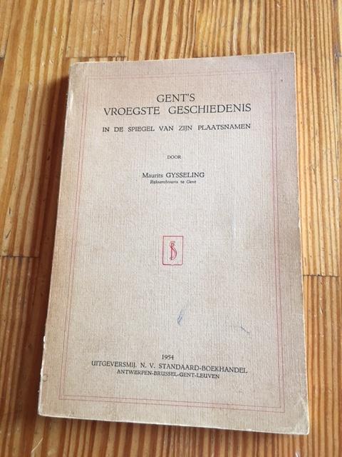 Gent's vroegste geschiedenis, Ophalen of Verzenden, Maurits Gysseling