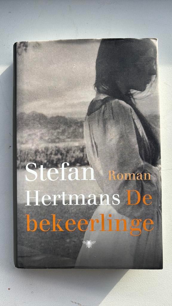 Stefan Hertmans - De bekeerlinge, Boeken, Literatuur, Ophalen