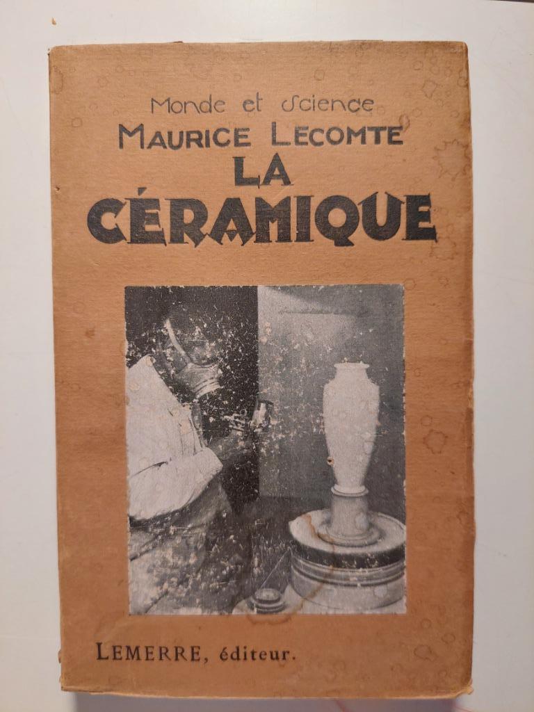 La Céramique - Maurice Lecompte, Antiek en Kunst, Ophalen of Verzenden, Andere
