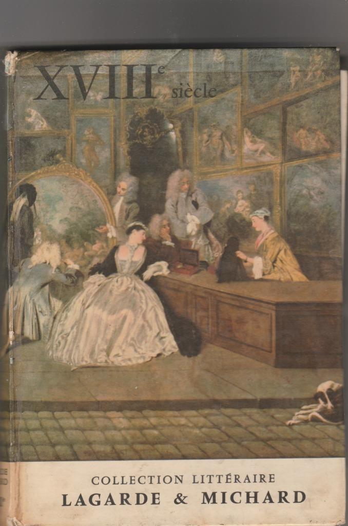 Lagarde et Michard, 18 ème siècle, couverture rigide, Envoi
