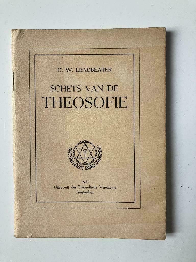 Schets van de theosofie - C.W. Leadbeater, Ophalen of Verzenden