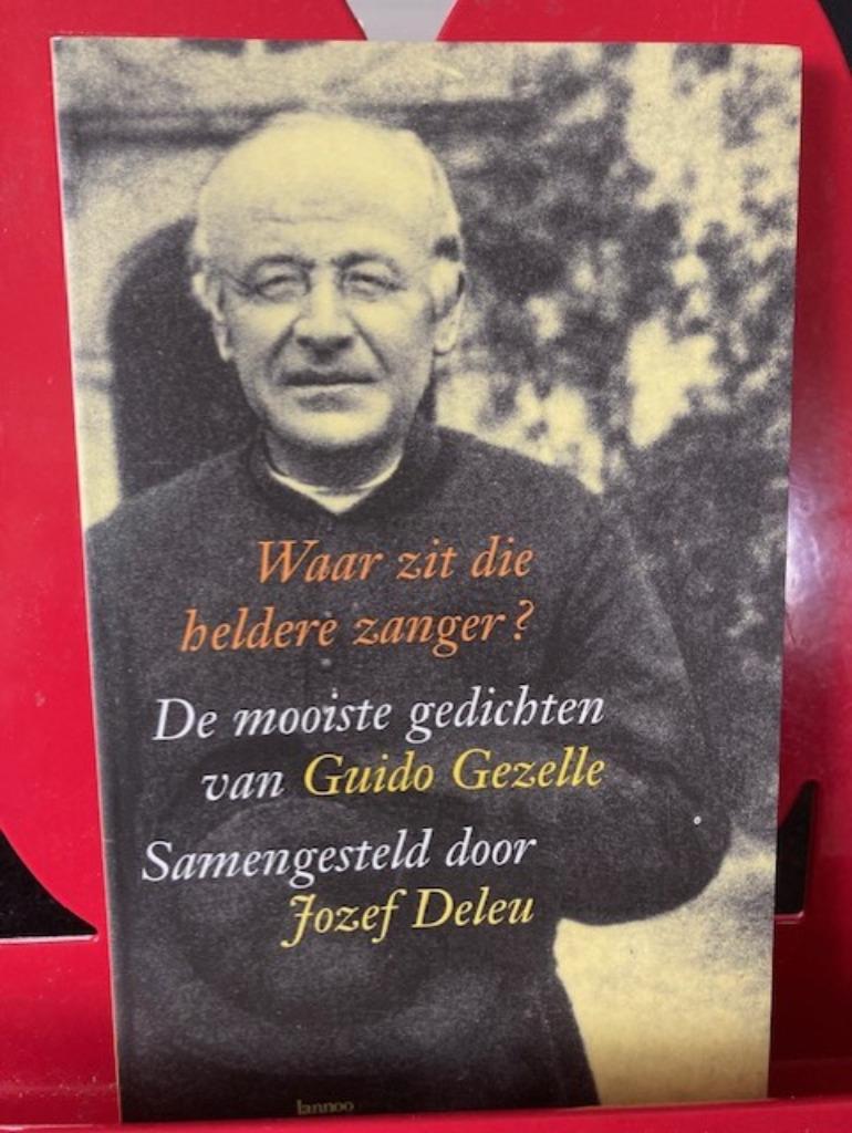 Waar zit die heldere zanger? _ G. Gezelle, Ophalen of Verzenden, Zo goed als nieuw, Guido Gezelle