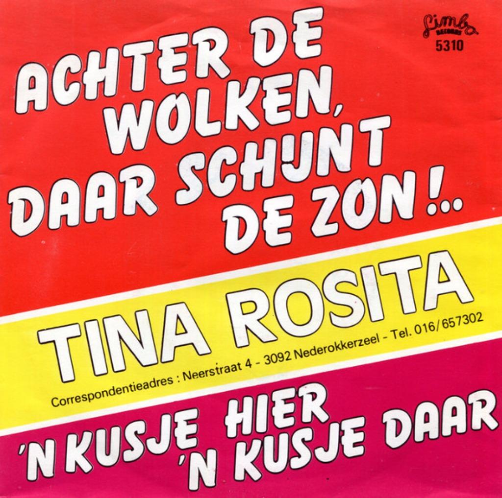 Tina Rosita – Achter De Wolken, Daar Schijnt De Zon, Cd's en Dvd's, 7 inch, Single, Ophalen of Verzenden, Zo goed als nieuw