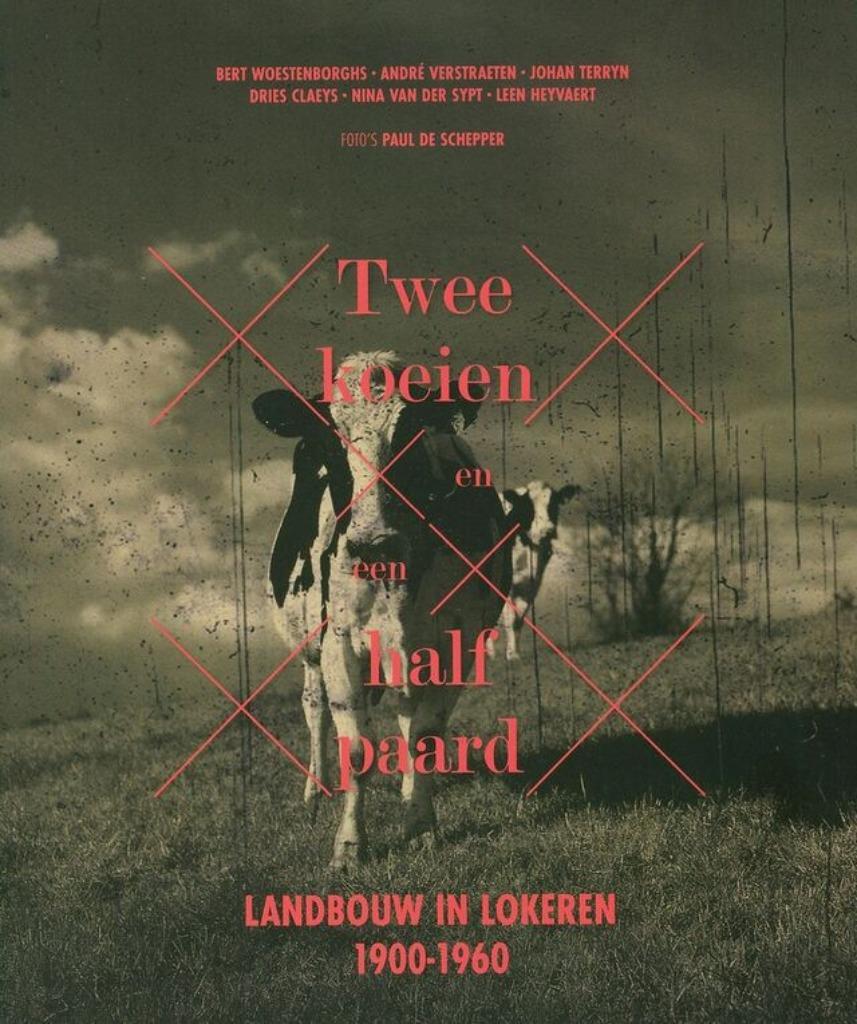 twee koeien en een half paard - landbouw Lokeren 1900 - 1960, Enlèvement ou Envoi, 20e siècle ou après, Neuf
