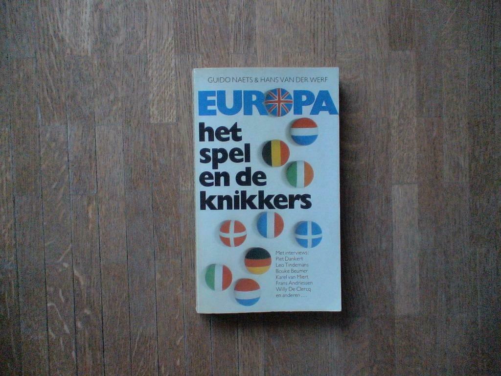 Europa het spel en de knikkers, Boeken, Ophalen of Verzenden, Zo goed als nieuw, Politiek en Staatkunde, Guido Naets